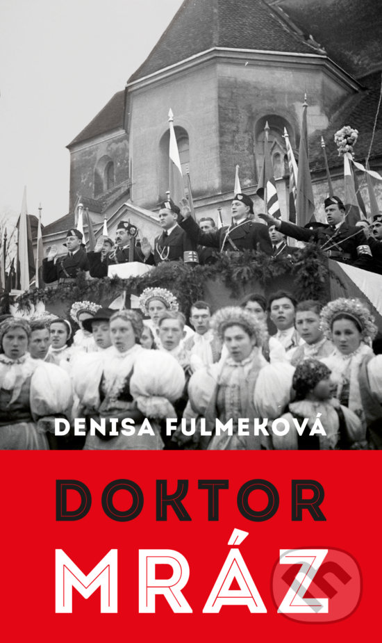 Kniha: Doktor Mráz (Denisa Fulmeková). Slovart, 2018 Kniha: Doktor Mráz (Denisa Fulmeková). Slovart, 2018
