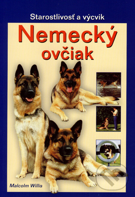 Kniha: Nemecký ovčiak (Malcolm Willis). Ottovo nakladatelství, 2008 Kniha: Nemecký ovčiak (Malcolm Willis). Ottovo nakladatelství, 2008
