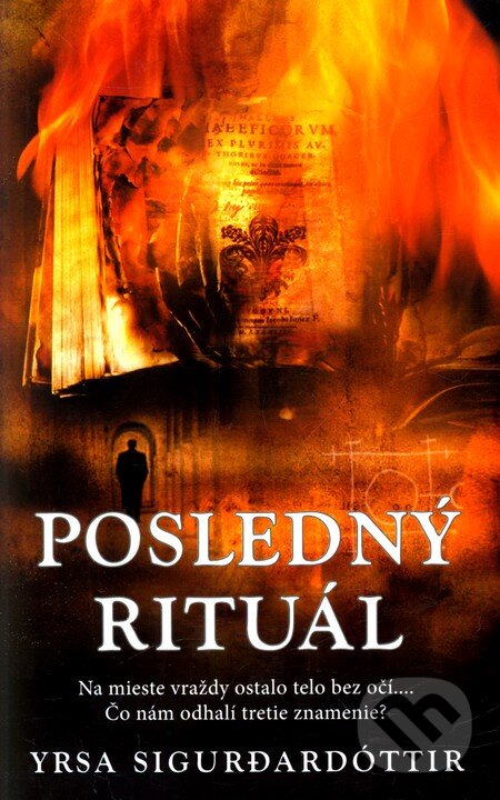 Kniha: Posledný rituál (Yrsa Sigurdardóttir). Columbus, 2007 Kniha: Posledný rituál (Yrsa Sigurdardóttir). Columbus, 2007
