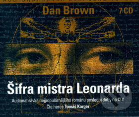 Audiokniha: Šifra mistra Leonarda (7 audio CD) (Dan Brown). Metafora, 2005 Audiokniha: Šifra mistra Leonarda (7 audio CD) (Dan Brown). Metafora, 2005