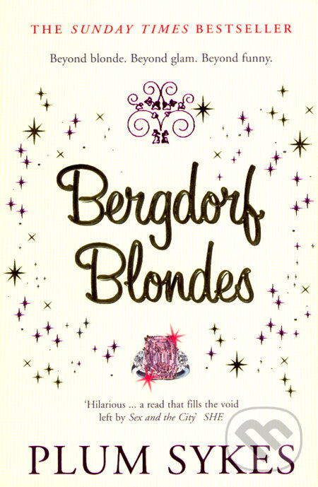 Kniha: Bergdorf Blondes (Plum Sykes). Penguin Books, 2005 Kniha: Bergdorf Blondes (Plum Sykes). Penguin Books, 2005