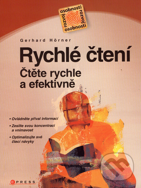 Kniha: Rychlé čtení (Gerhard Hörner). Computer Press, 2007 Kniha: Rychlé čtení (Gerhard Hörner). Computer Press, 2007
