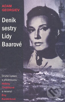 Kniha: Deník sestry Lídy Baarové (Adam Georgiev). Petrklíč, 2007 Kniha: Deník sestry Lídy Baarové (Adam Georgiev). Petrklíč, 2007