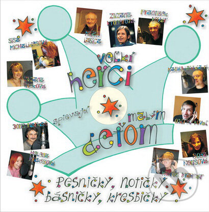 Kniha: Veľkí herci spievajú malým deťom + CD (Sisa Michalidesová). Enigma, 2007 Kniha: Veľkí herci spievajú malým deťom + CD (Sisa Michalidesová). Enigma, 2007