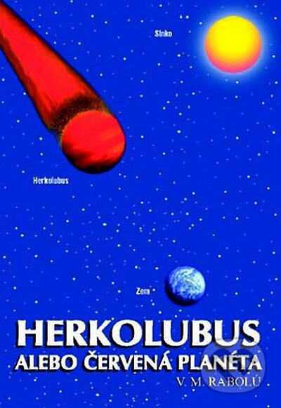 Kniha: Herkolubus (V.M. Rabolú). CAD PRESS, 2004 Kniha: Herkolubus (V.M. Rabolú). CAD PRESS, 2004