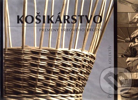 Kniha: Košikárstvo (Peter Juriga a kolektív). Ústredie ľudovej umeleckej výroby, Grafické štúdio Ing. Petra Jurigu, 2008 Kniha: Košikárstvo (Peter Juriga a kolektív). Ústredie ľudovej umeleckej výroby, Grafické štúdio Ing. Petra Jurigu, 2008