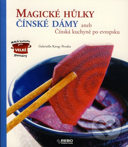 Kniha: Magické hůlky (Rebo). Rebo, 2007 Kniha: Magické hůlky (Rebo). Rebo, 2007