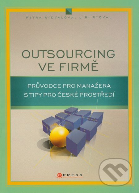 Kniha: Outsourcing ve firmě (Jiří Ryvald a Petra Ryvaldová). Computer Press, 2007 Kniha: Outsourcing ve firmě (Jiří Ryvald a Petra Ryvaldová). Computer Press, 2007