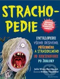 Kniha: Strachopedie (Julie Winterbottomová). Mladá fronta, 2018 Kniha: Strachopedie (Julie Winterbottomová). Mladá fronta, 2018