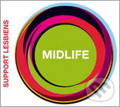Hudební CD: Support Lesbiens: Midlife (). , 2004 Hudební CD: Support Lesbiens: Midlife (). , 2004