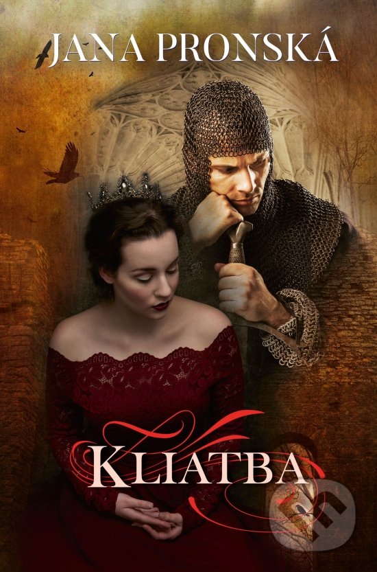 Kniha: Kliatba (Jana Pronská). Slovenský spisovateľ, 2018 Kniha: Kliatba (Jana Pronská). Slovenský spisovateľ, 2018