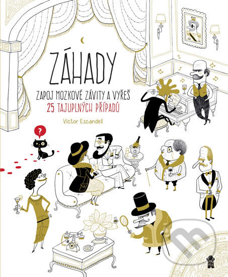 Kniha: Záhady (Victor Escandell). Pikola, 2018 Kniha: Záhady (Victor Escandell). Pikola, 2018