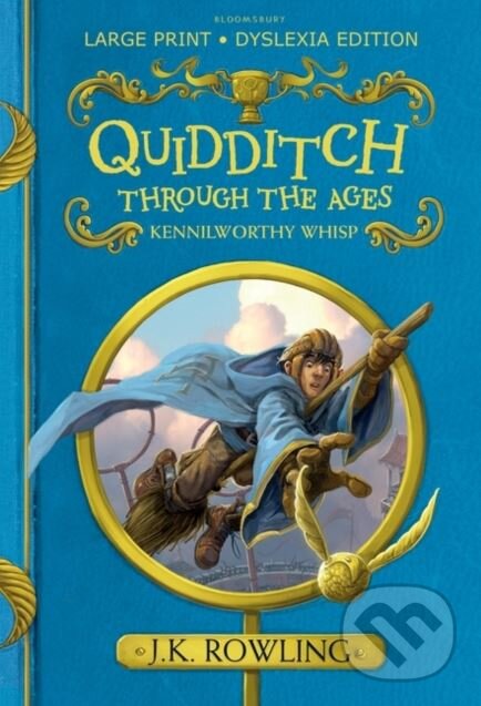 Kniha: Quidditch Through the Ages (J.K. Rowling). Bloomsbury, 2019 Kniha: Quidditch Through the Ages (J.K. Rowling). Bloomsbury, 2019