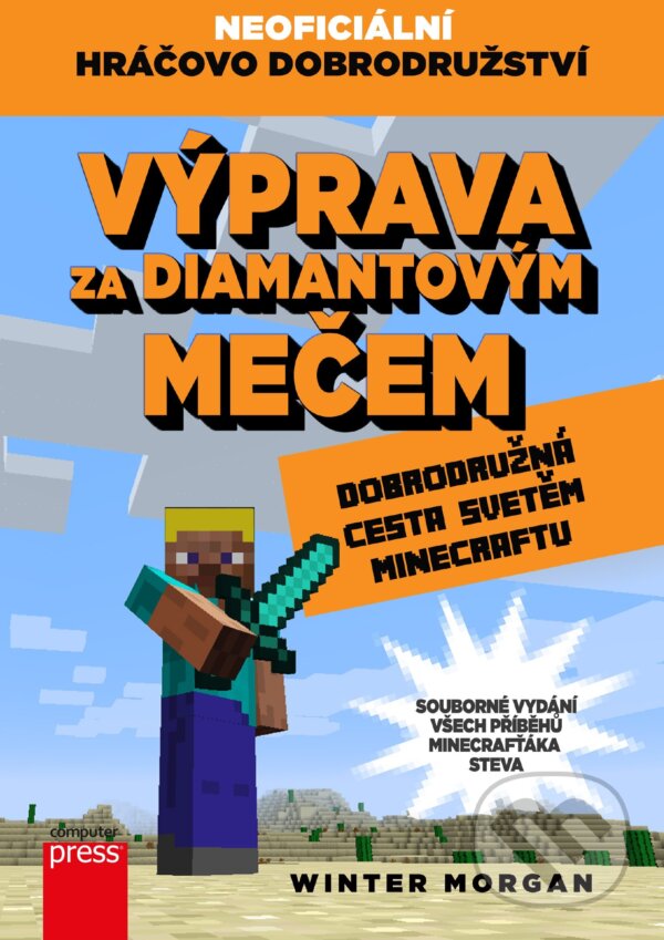 Kniha: Výprava za diamantovým mečem (Morgan Winter). Computer Press, 2018 Kniha: Výprava za diamantovým mečem (Morgan Winter). Computer Press, 2018