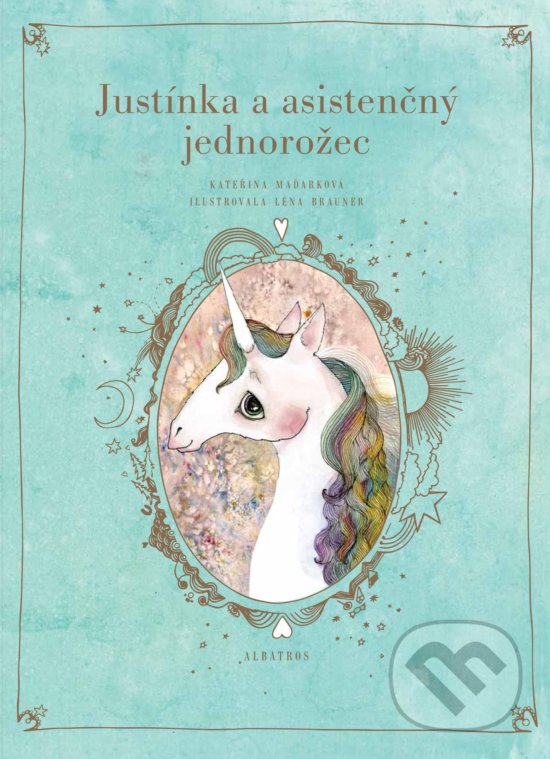 Kniha: Justínka a asistenčný jednorožec (Kateřina Maďarková). Albatros SK, 2018 Kniha: Justínka a asistenčný jednorožec (Kateřina Maďarková). Albatros SK, 2018