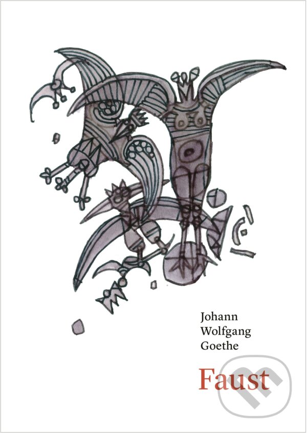 Kniha: Faust (Johann Wolfgang Goethe). Spolok svätého Vojtecha, 2018 Kniha: Faust (Johann Wolfgang Goethe). Spolok svätého Vojtecha, 2018