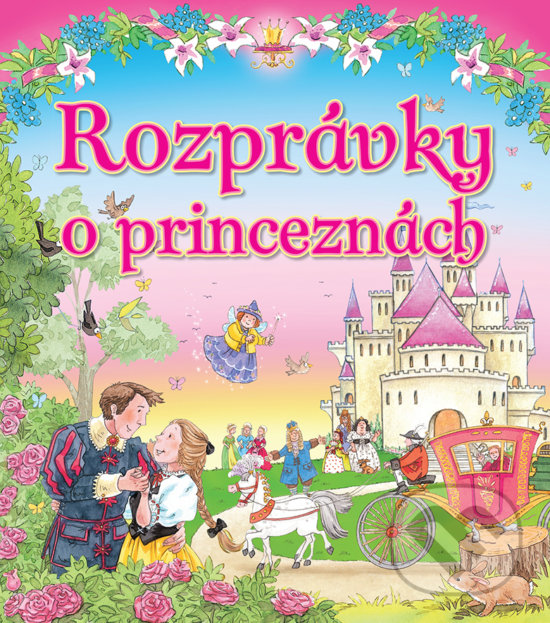 Kniha: Rozprávky o princeznách (Foni book). Foni book, 2018 Kniha: Rozprávky o princeznách (Foni book). Foni book, 2018