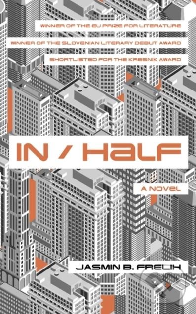 Kniha: In / Half (Jasmin B. Frelih). Oneworld, 2018 Kniha: In / Half (Jasmin B. Frelih). Oneworld, 2018