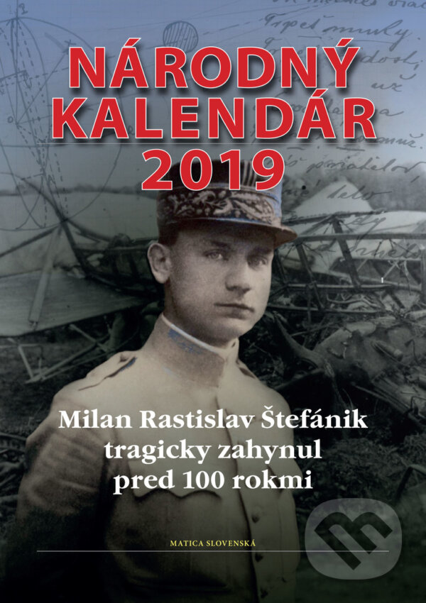 Kniha: Národný kalendár 2019 (Matica slovenská). Matica slovenská, 2018 Kniha: Národný kalendár 2019 (Matica slovenská). Matica slovenská, 2018