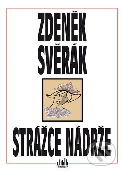 Kniha: Strážce nádrže (Zdeněk Svěrák). Grada, 2018 Kniha: Strážce nádrže (Zdeněk Svěrák). Grada, 2018