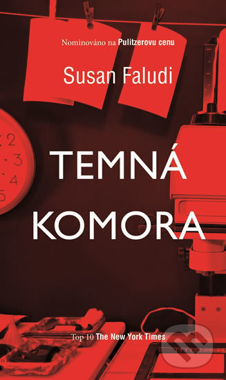 Kniha: Temná komora (Susan Faludi). Moba, 2018 Kniha: Temná komora (Susan Faludi). Moba, 2018