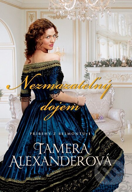 E-kniha: Nezmazateľný dojem (Tamera Alexander). i527.net, 2017 E-kniha: Nezmazateľný dojem (Tamera Alexander). i527.net, 2017