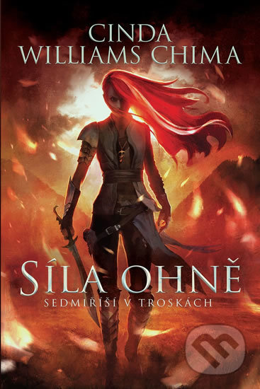 Kniha: Síla ohně (Cinda Williams Chima). #booklab, 2019 Kniha: Síla ohně (Cinda Williams Chima). #booklab, 2019