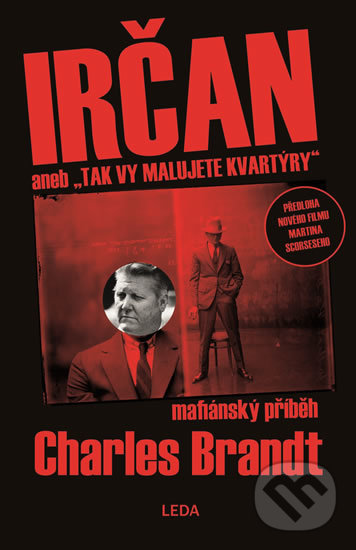 Kniha: Irčan (Charles Brandt). Leda, 2018 Kniha: Irčan (Charles Brandt). Leda, 2018