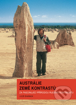 Kniha: Austrálie země kontrastů (Leoš Šimánek). Action-Press, 2018 Kniha: Austrálie země kontrastů (Leoš Šimánek). Action-Press, 2018