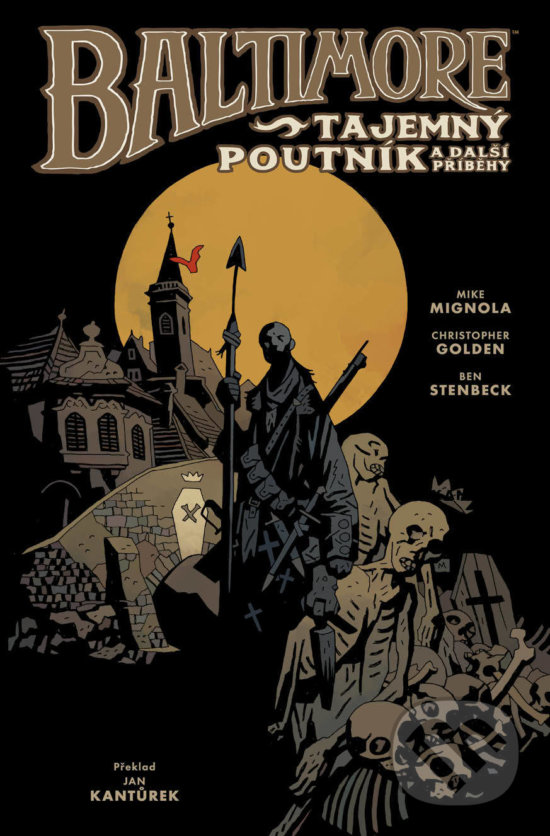 Kniha: Baltimore 3: Tajemný poutník a další příběhy (Mike Mignola). ComicsCentrum, 2018 Kniha: Baltimore 3: Tajemný poutník a další příběhy (Mike Mignola). ComicsCentrum, 2018