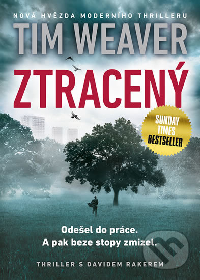 Kniha: Ztracený (Tim Weaver). Mystery Press, 2018 Kniha: Ztracený (Tim Weaver). Mystery Press, 2018
