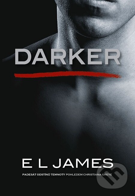 E-kniha: Darker (E L James). Baronet, 2018 E-kniha: Darker (E L James). Baronet, 2018
