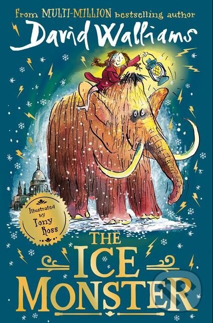Kniha: The Ice Monster (David Walliams). HarperCollins, 2018 Kniha: The Ice Monster (David Walliams). HarperCollins, 2018