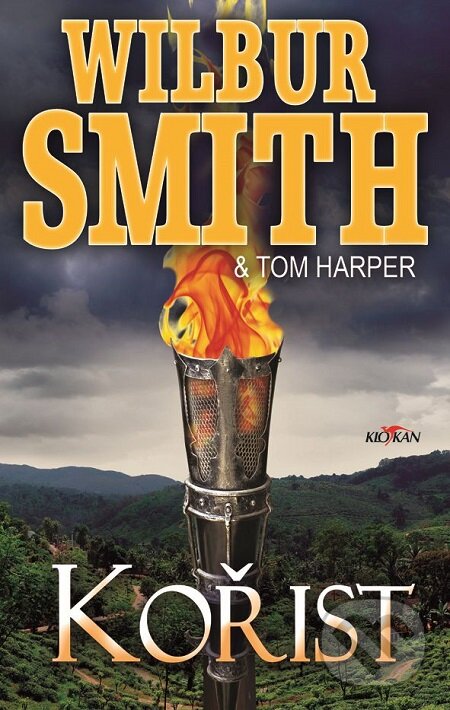 E-kniha: Kořist (Tom Harper a Wilbur Smith). Alpress, 2018 E-kniha: Kořist (Tom Harper a Wilbur Smith). Alpress, 2018