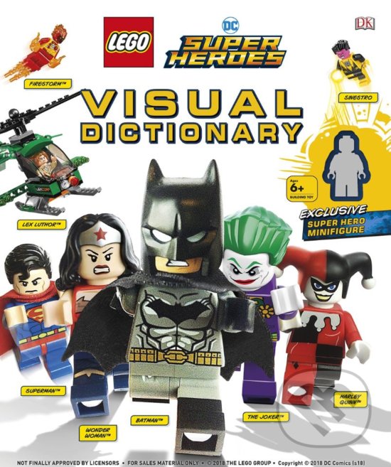 Kniha: LEGO DC Comics Super Heroes Visual Dictionary (Arie Kaplan a Elizabeth Dowsett). Dorling Kindersley, 2018 Kniha: LEGO DC Comics Super Heroes Visual Dictionary (Arie Kaplan a Elizabeth Dowsett). Dorling Kindersley, 2018