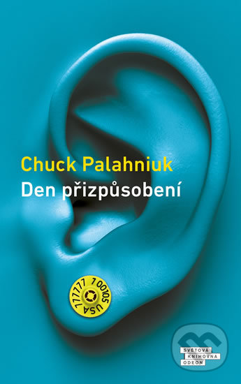 Kniha: Den přizpůsobení (Chuck Palahniuk). Odeon CZ, 2018 Kniha: Den přizpůsobení (Chuck Palahniuk). Odeon CZ, 2018