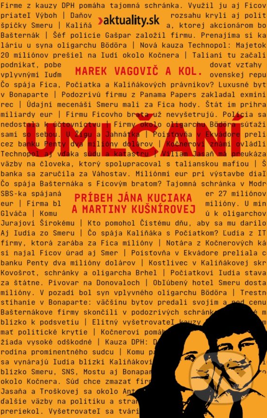 Kniha: Umlčaní (Marek Vagovič). Ringier Slovakia Media, s. r. o., 2018 Kniha: Umlčaní (Marek Vagovič). Ringier Slovakia Media, s. r. o., 2018
