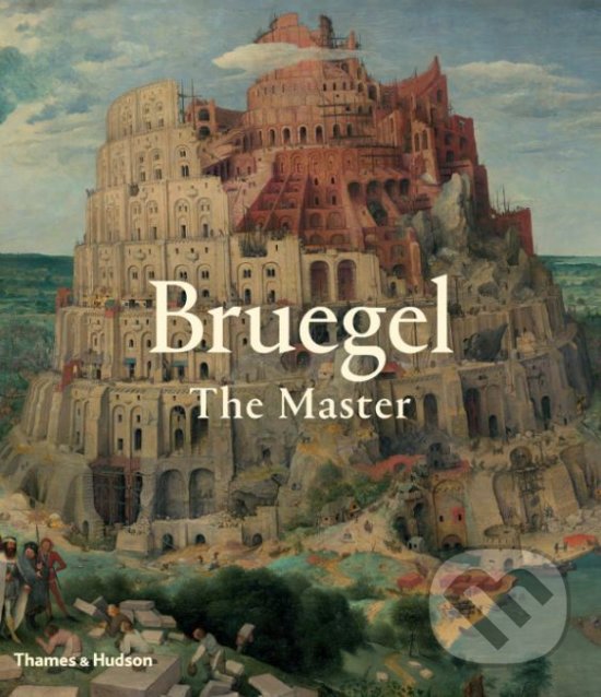 Kniha: Bruegel (Manfred Sellink, Ron Spronk, Sabine Pénot a Elke Oberthaler). Thames & Hudson, 2018 Kniha: Bruegel (Manfred Sellink, Ron Spronk, Sabine Pénot a Elke Oberthaler). Thames & Hudson, 2018