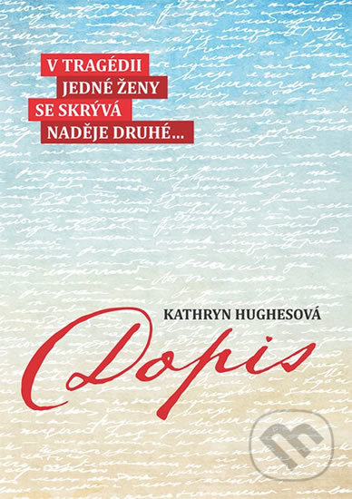 Kniha: Dopis (Kathryn Hughes). Grada, 2018 Kniha: Dopis (Kathryn Hughes). Grada, 2018