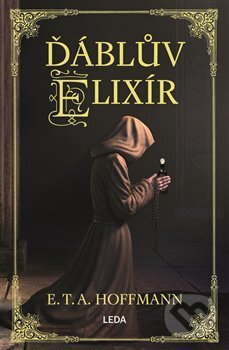 Kniha: Ďáblův elixír (E.T.A. Hoffmann). Leda, 2018 Kniha: Ďáblův elixír (E.T.A. Hoffmann). Leda, 2018