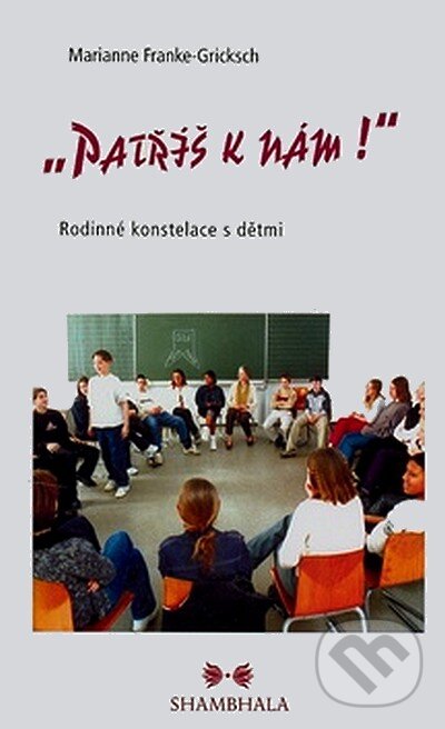 Kniha: Domácí lékař pro děti a rodiče (Marianne Franke-Gricksch). Portál, 2008 Kniha: Domácí lékař pro děti a rodiče (Marianne Franke-Gricksch). Portál, 2008