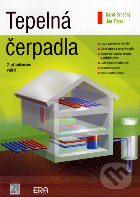 Kniha: Tepelná čerpadla (Jan Truxa a Karel Srdečný). ERA group, 2007 Kniha: Tepelná čerpadla (Jan Truxa a Karel Srdečný). ERA group, 2007