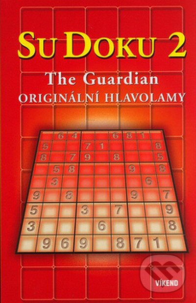Kniha: Sudoku Guardian II (Víkend). Víkend, 2006 Kniha: Sudoku Guardian II (Víkend). Víkend, 2006