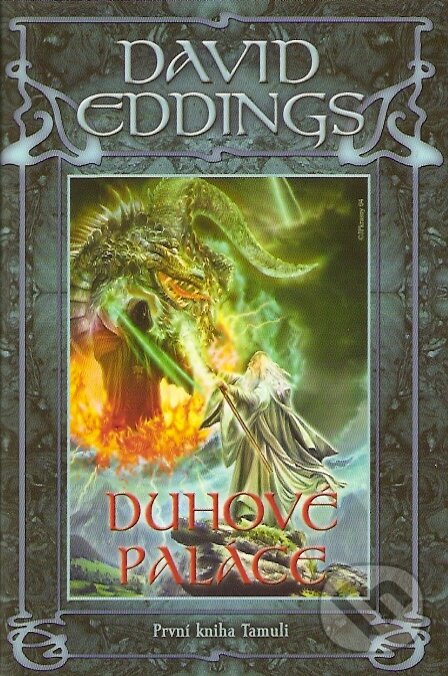Kniha: Duhové paláce (David Eddings). Triton, 2008 Kniha: Duhové paláce (David Eddings). Triton, 2008