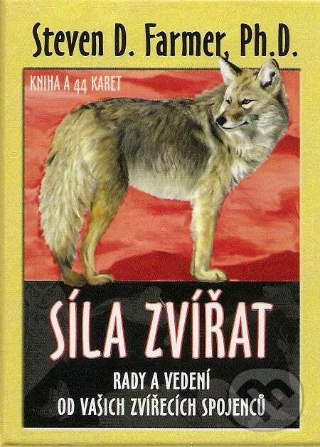 Kniha: Síla zvířat (Steven D. Farmer). Synergie, 2007 Kniha: Síla zvířat (Steven D. Farmer). Synergie, 2007