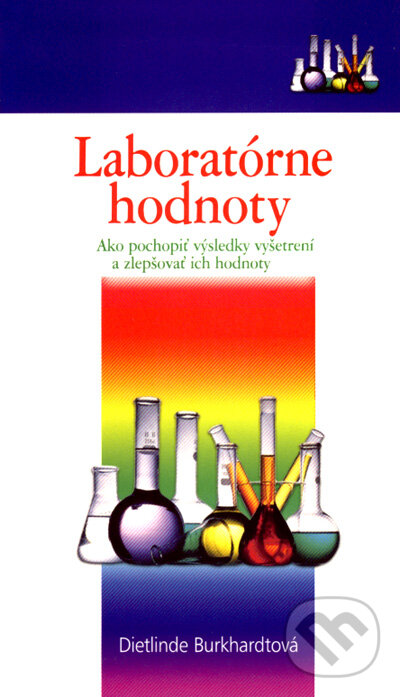 Kniha: Laboratórne hodnoty (Dietlinde Burkhardt). NOXI, 2008 Kniha: Laboratórne hodnoty (Dietlinde Burkhardt). NOXI, 2008