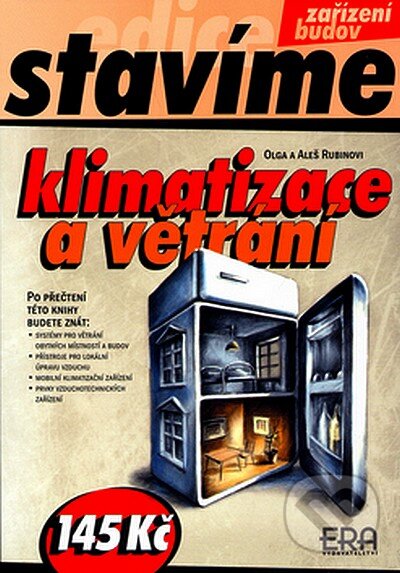 Kniha: Klimatizace a větrání (Olga Rubinová a Aleš Rubin). ERA group, 2004 Kniha: Klimatizace a větrání (Olga Rubinová a Aleš Rubin). ERA group, 2004