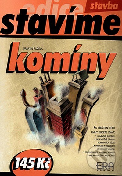 Kniha: Komíny (Martin Kužela). ERA group, 2004 Kniha: Komíny (Martin Kužela). ERA group, 2004
