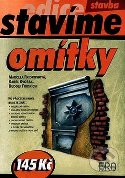 Kniha: Omítky (Marcela Fridrichová a kolektiv). ERA group, 2004 Kniha: Omítky (Marcela Fridrichová a kolektiv). ERA group, 2004