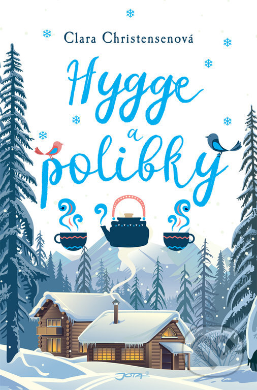 Kniha: Hygge a polibky (Clara Christensen). Jota, 2018 Kniha: Hygge a polibky (Clara Christensen). Jota, 2018